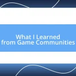 What I Learned from Game Communities